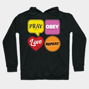 Pray Obey Love Repeat Christian Hoodie